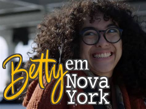 betty em nova york rede canais - betty en ny assistir